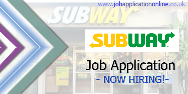 Subway Job Application